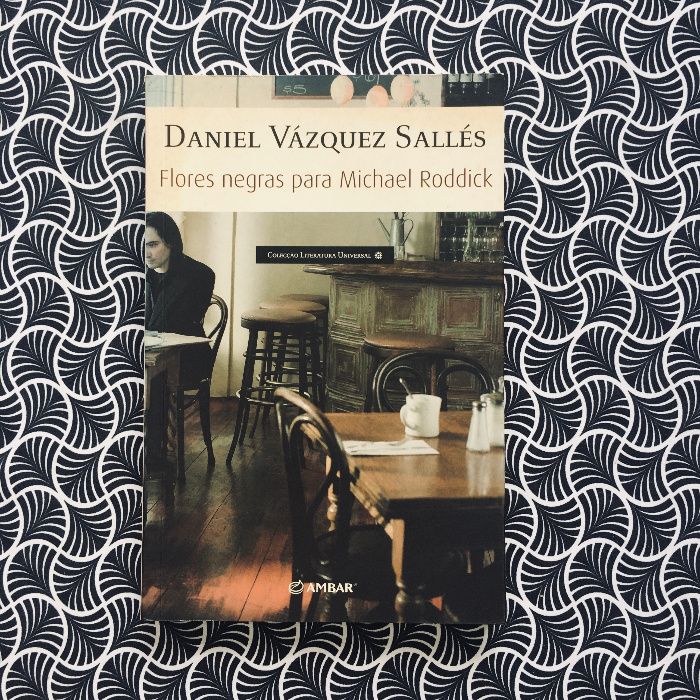 Flores Negras para Michael Roddick - Daniel Vázquez Sallés