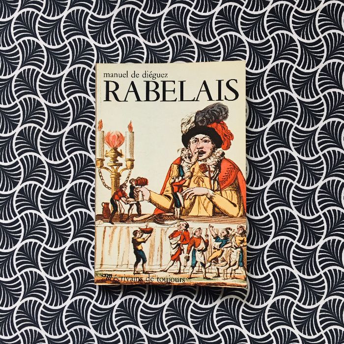 Rabelais - Manuel de Diéguez