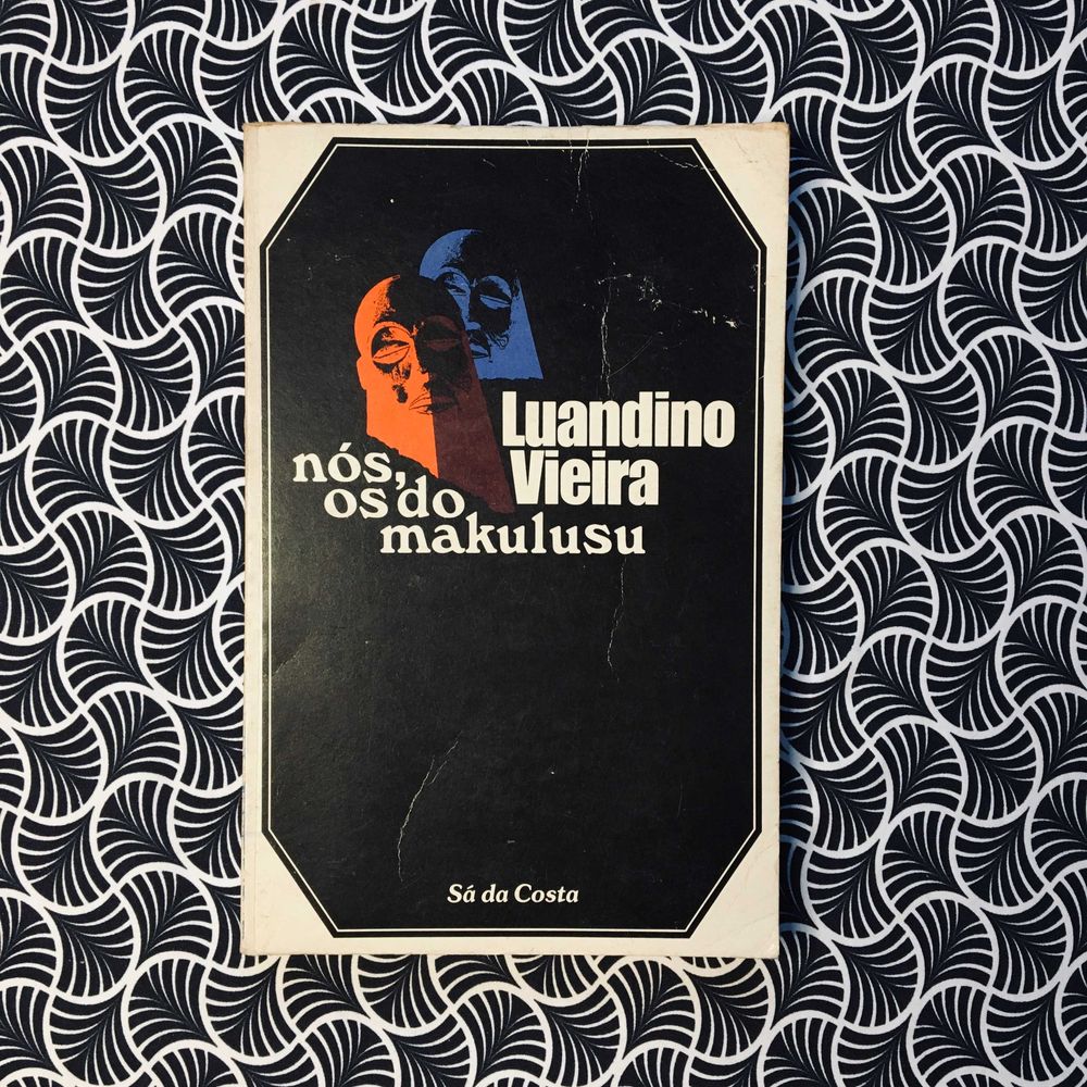 Nós, os do Makulusu - José Luandino Vieira