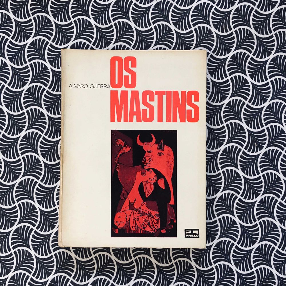Os Mastins - Álvaro Guerra