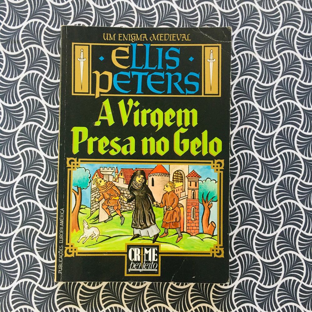 A Virgem Presa no Gelo - Ellis Peters