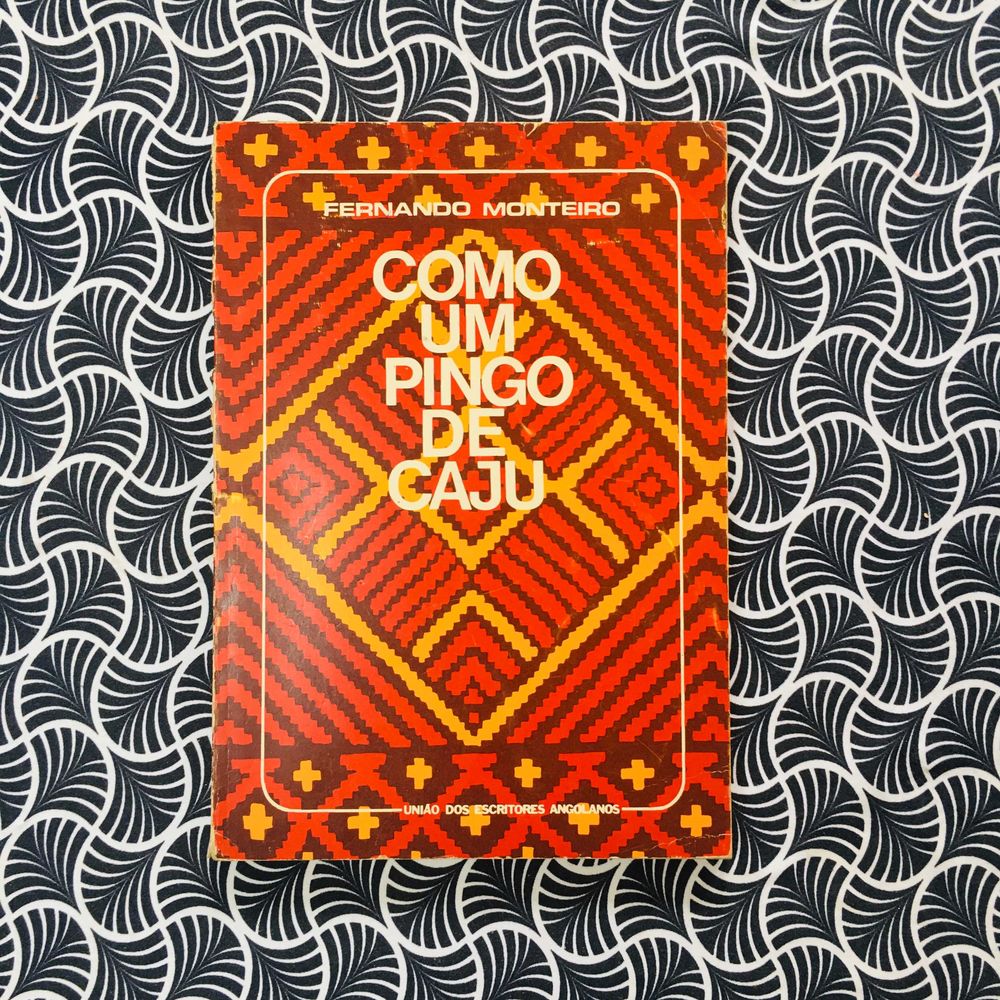Como um Pingo de Caju (1ª ed.) - Fernando Monteiro
