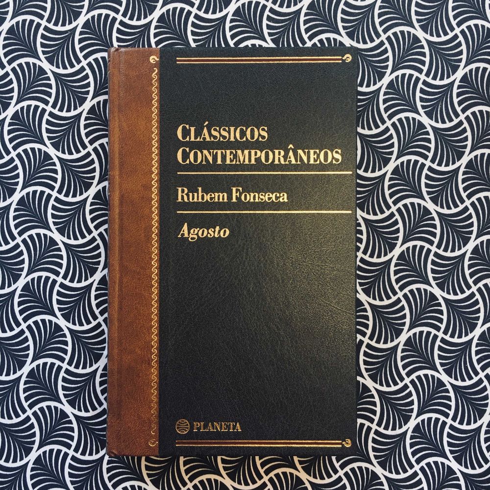 Agosto - Rubem Fonseca