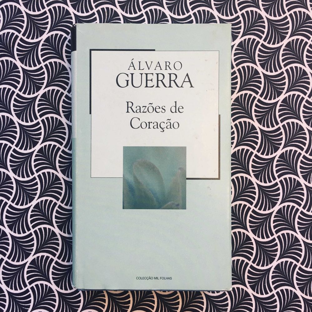 Razões de Coração - Álvaro Guerra
