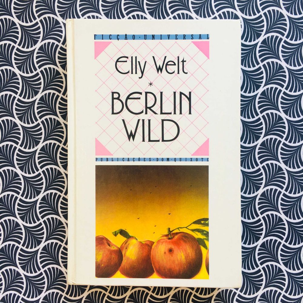 Berlin Wild - Elly Welt