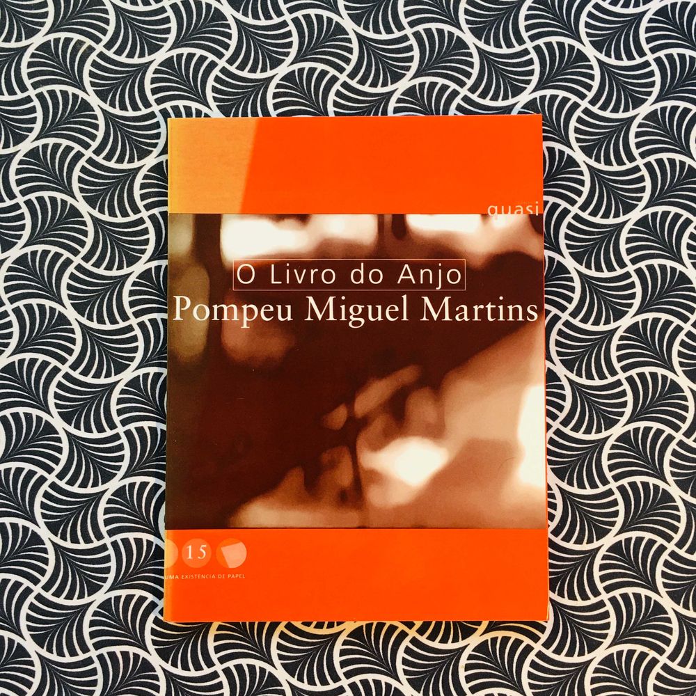 O Livro do Anjo - Pompeu Miguel Martins