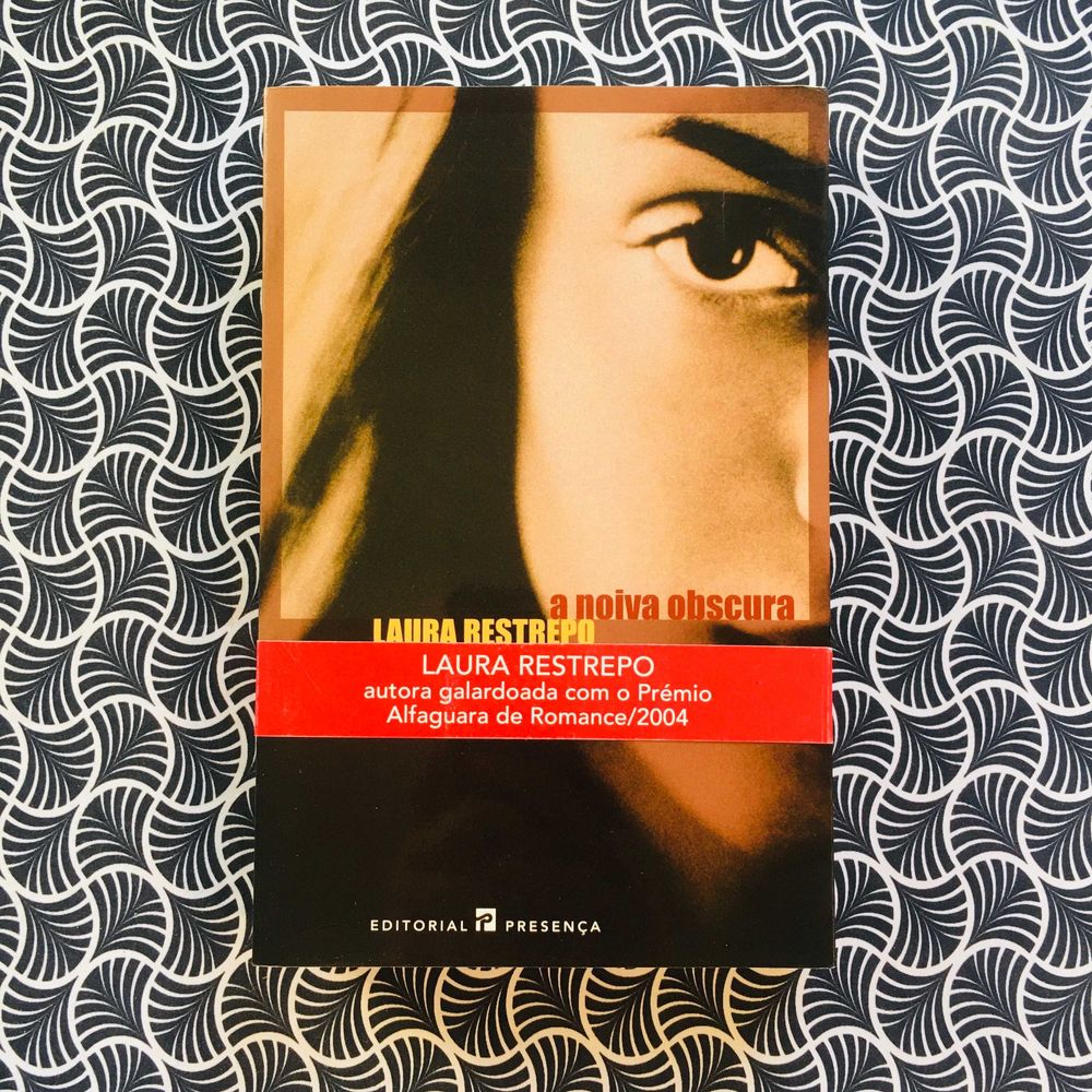 A Noiva Obscura - Laura Restrepo