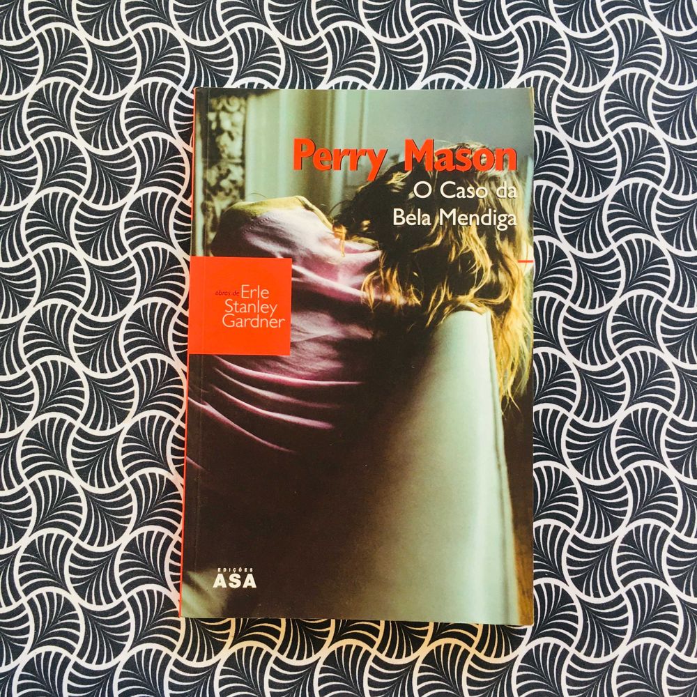 Perry Mason: O Caso da Bela Mendiga - Erle Stanley Gardner