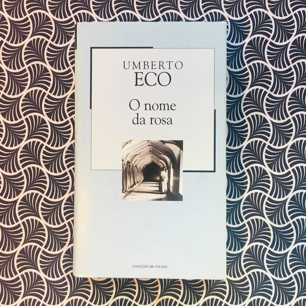 O Nome Da Rosa - Umberto Eco