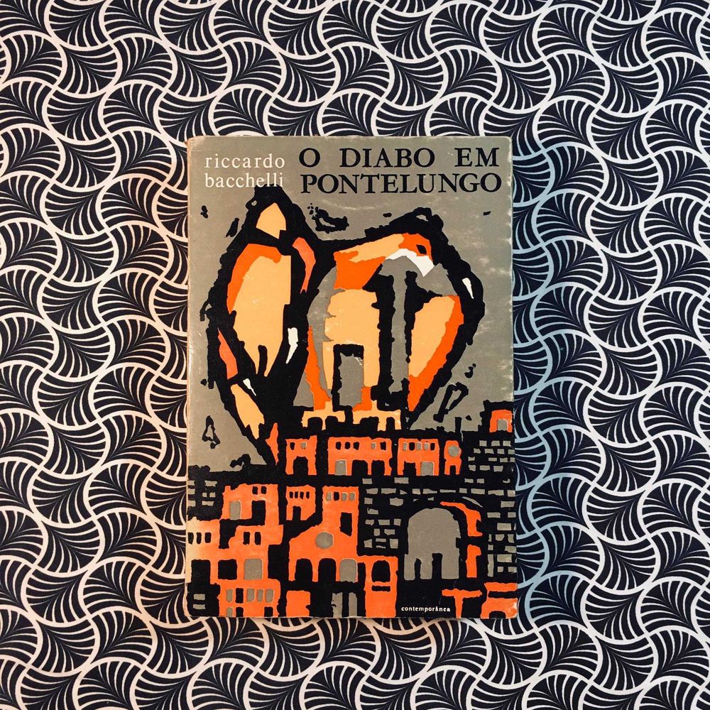 O Diabo em Pontelungo - Riccardo Bacchelli