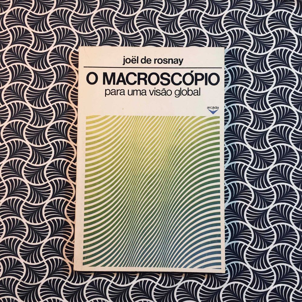 O Macroscópio - Joel de Rosnay
