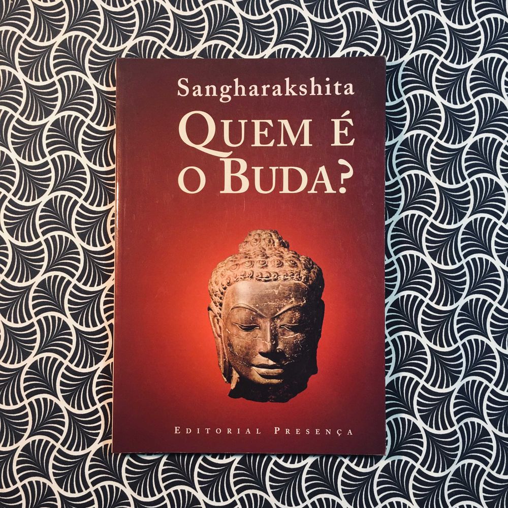 Quem é o Buda? - Sangharakshita