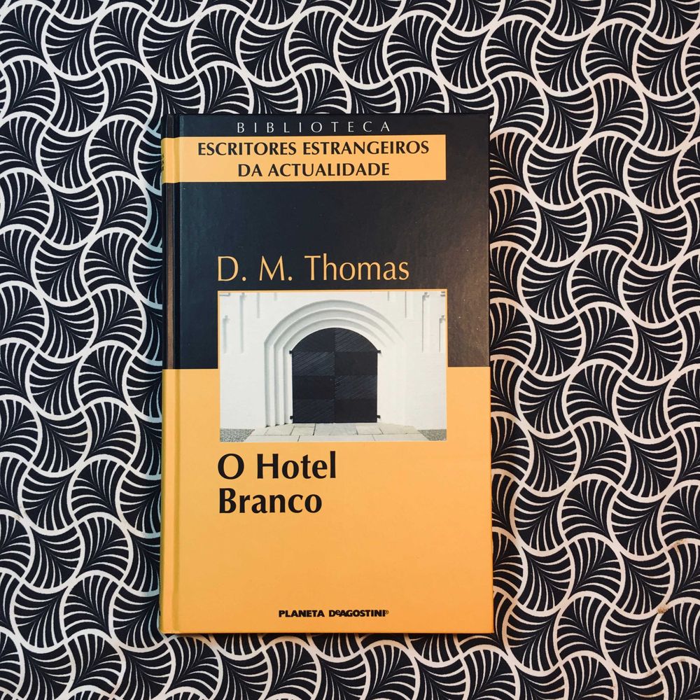 O Hotel Branco - D. M. Thomas