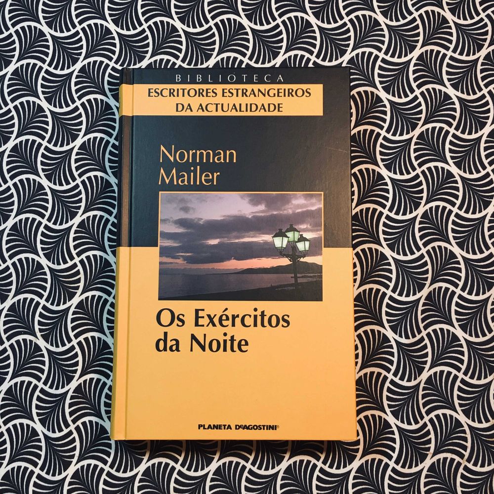 Os Exércitos da Noite - Norman Mailer