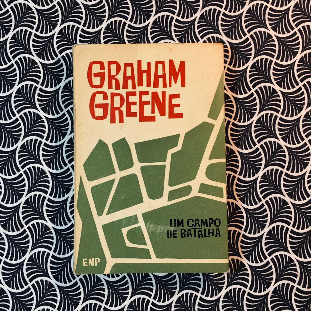 Um Campo de Batalha - Graham Greene