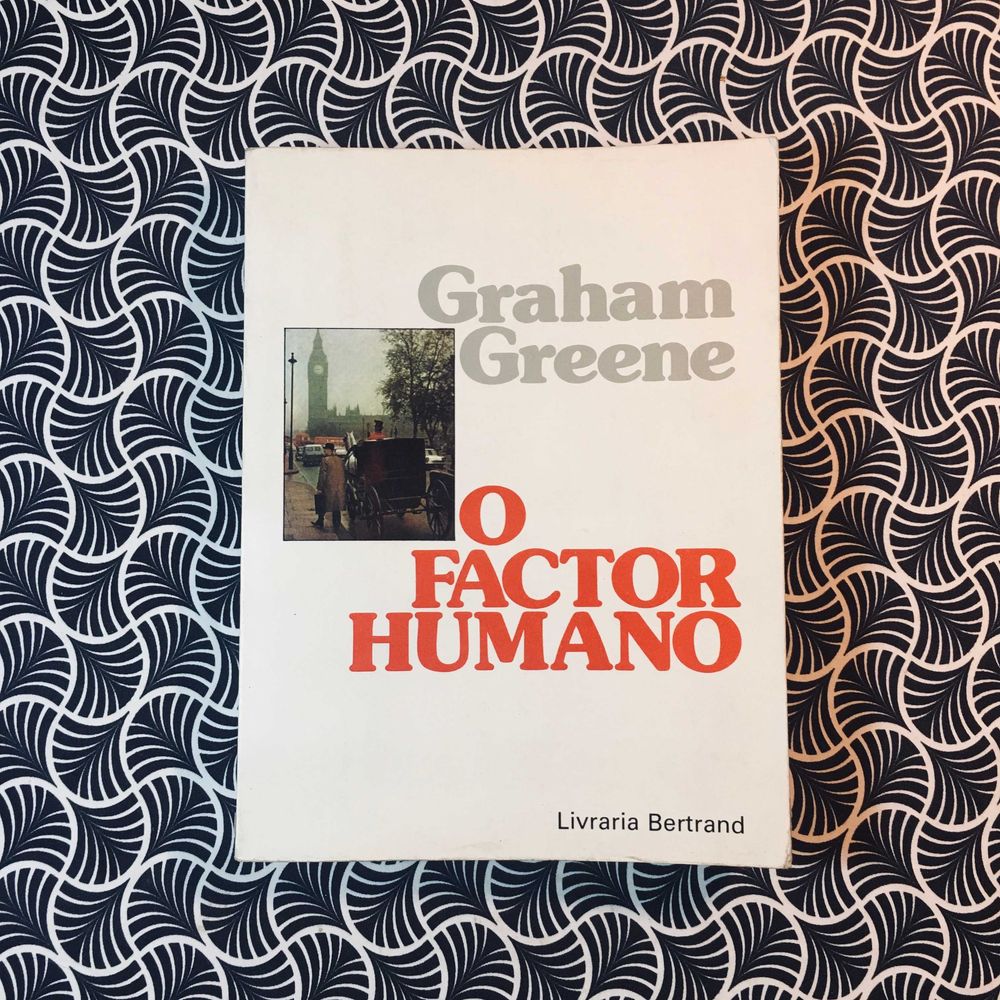 O Factor Humano - Graham Greene