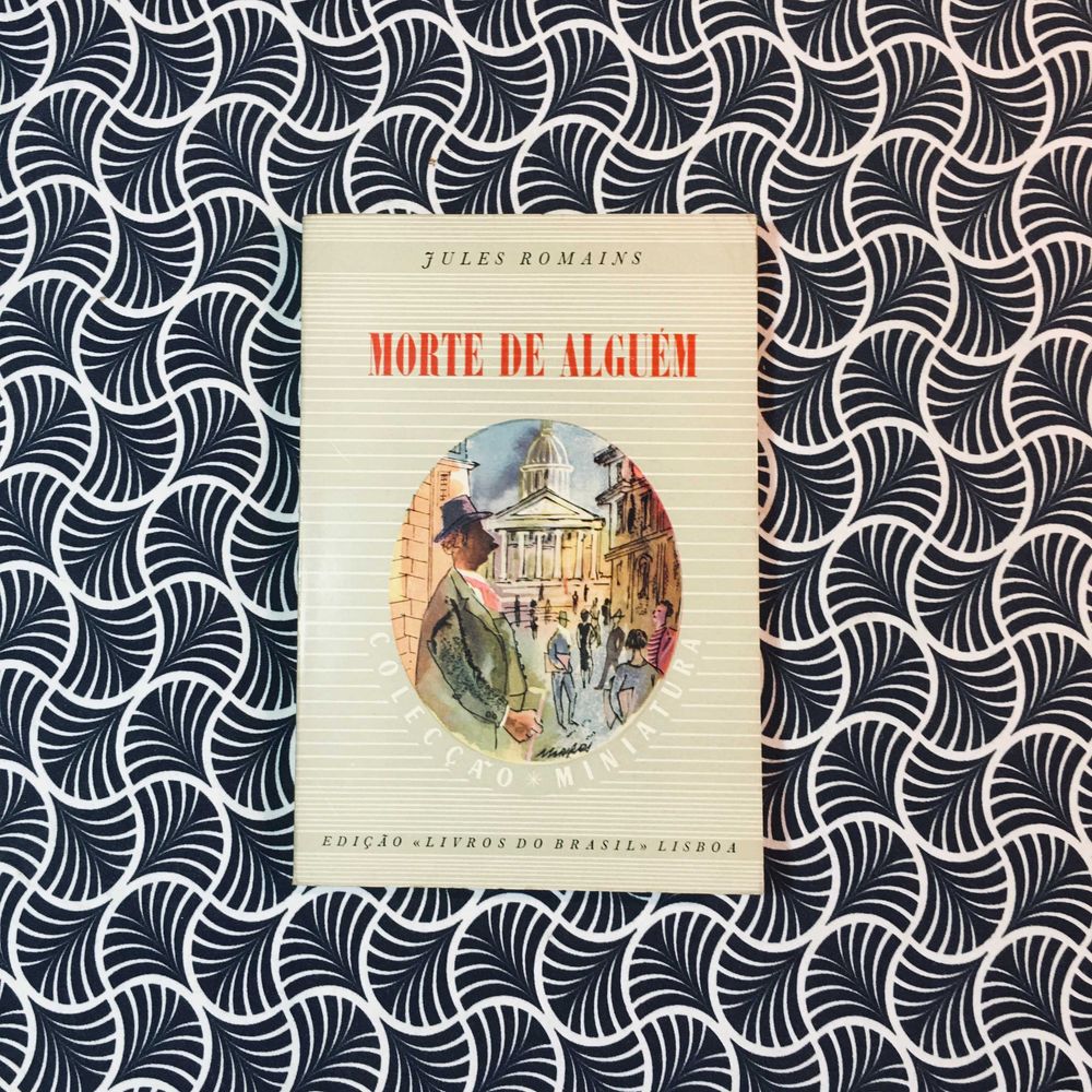 Morte de Alguém - Jules Romains