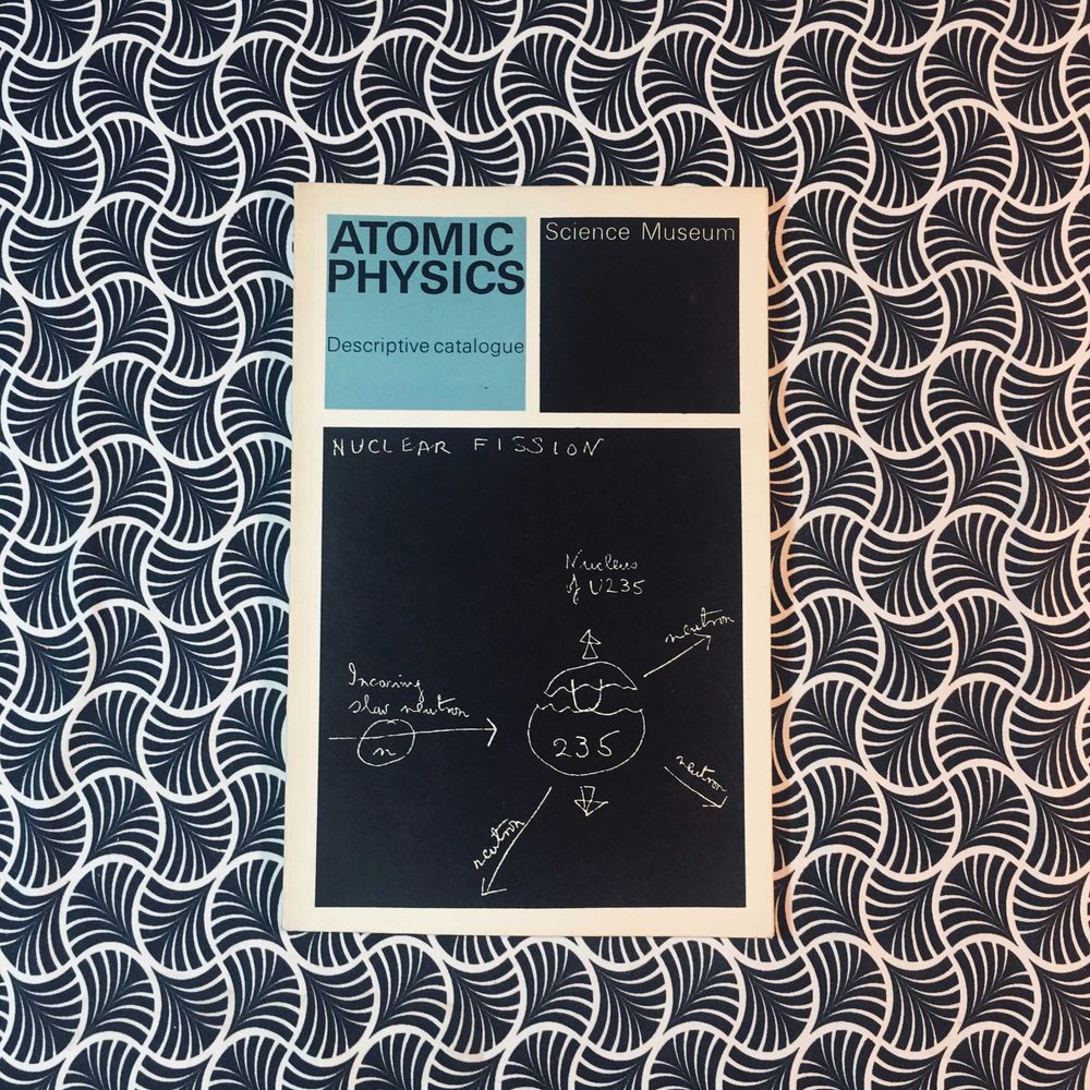 Atomic Physics Descriptive Catalogue - Fab Ward