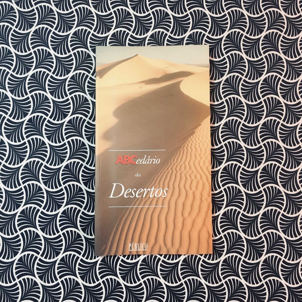 Abcedários dos Desertos - Jean-Loic Le Quellec & Guy Barthèlemy