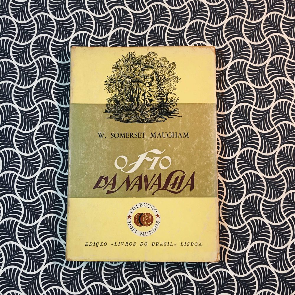 O Fio da Navalha - Somerset Maugham