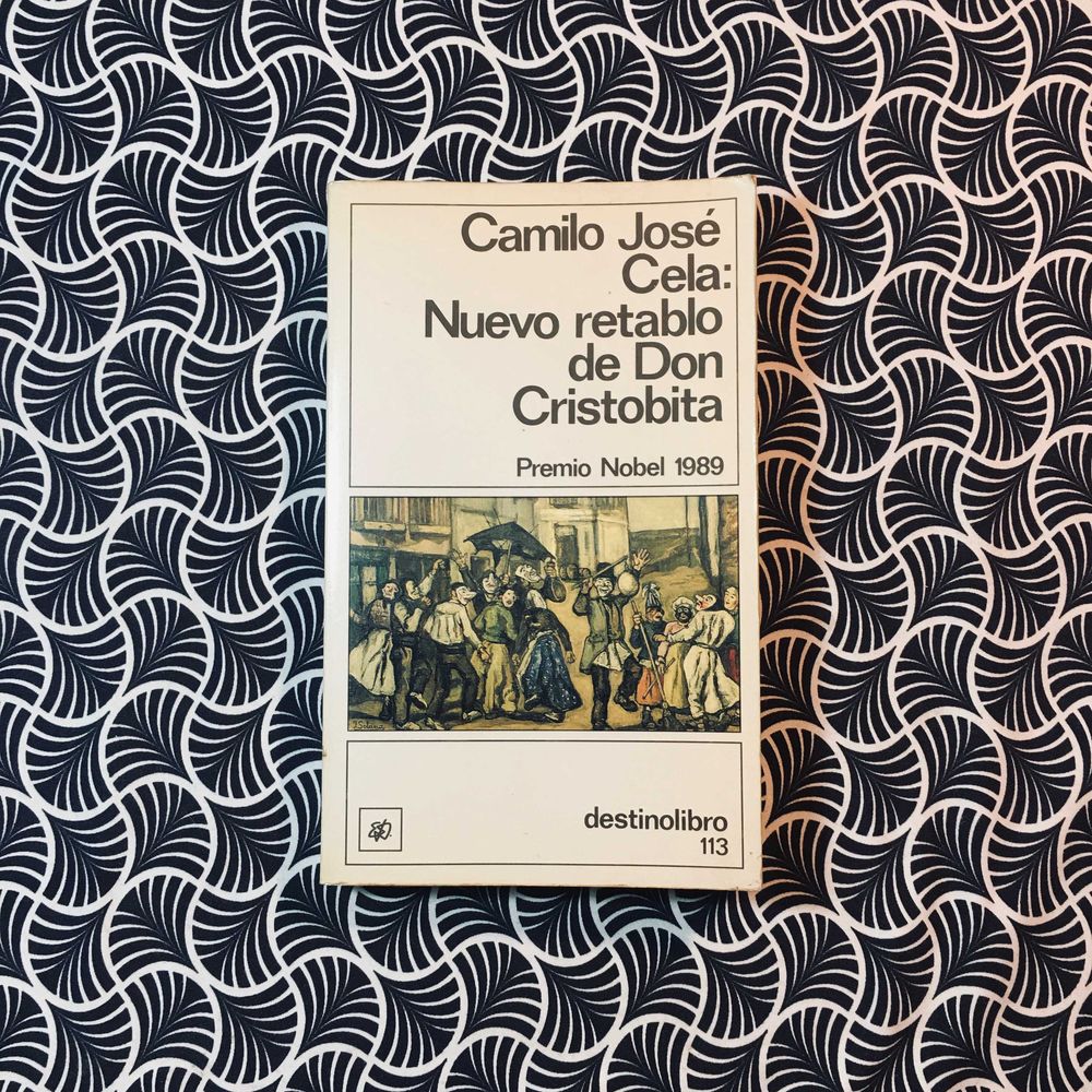 Nuevo Retablo de Don Cristobita - Camilo José Cela