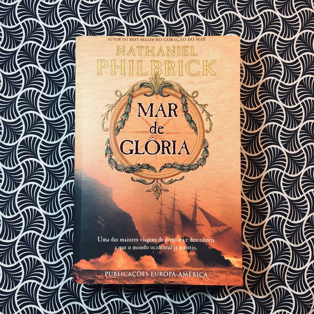 Mar de Glória - Nathaniel Philbrick