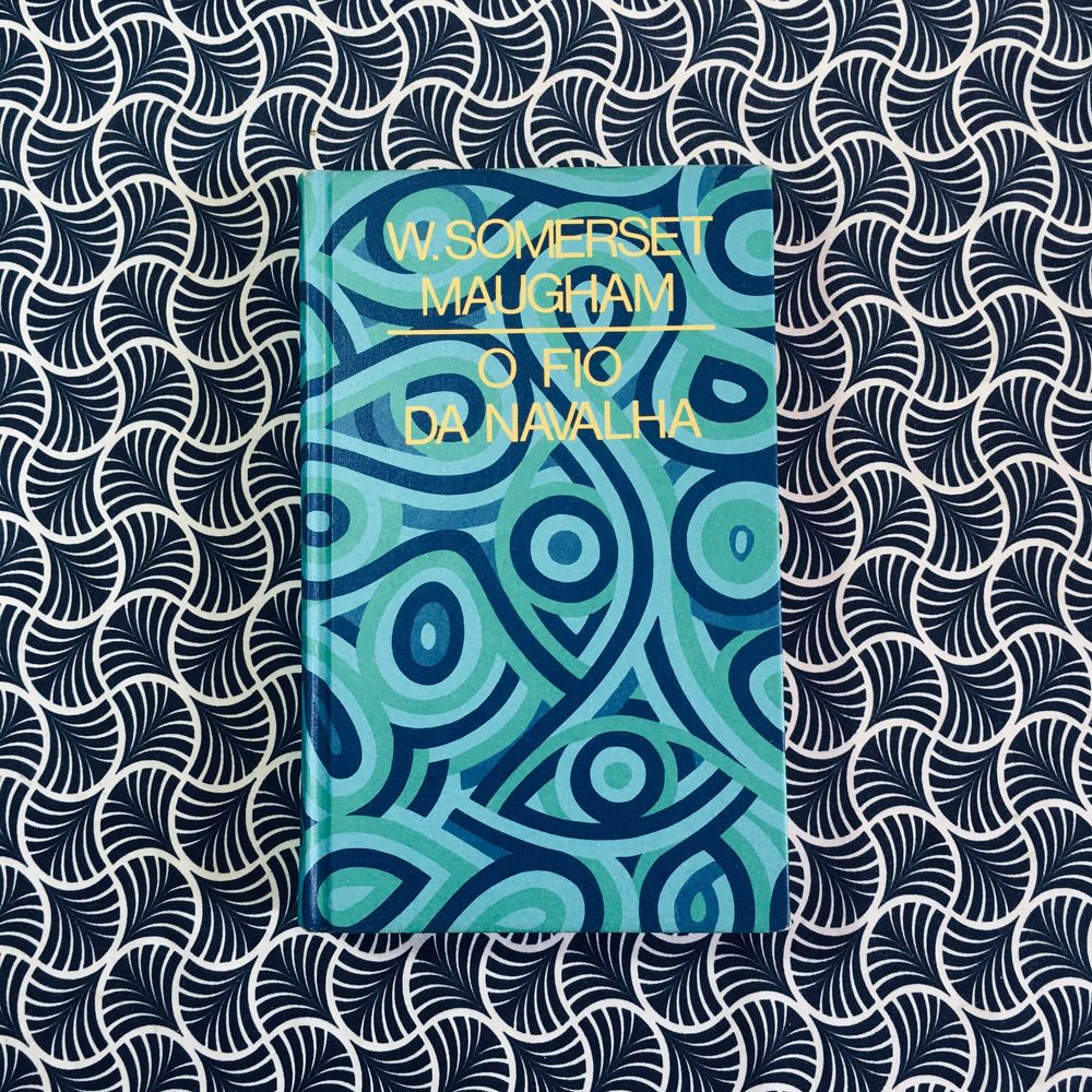 O Fio da Navalha - Somerset Maugham