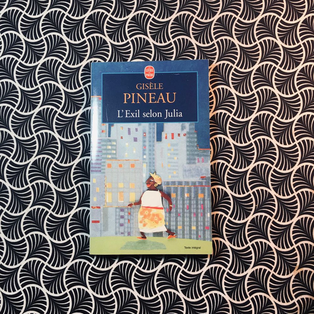 L'Exil Selon Julia - Gisèle Pineau