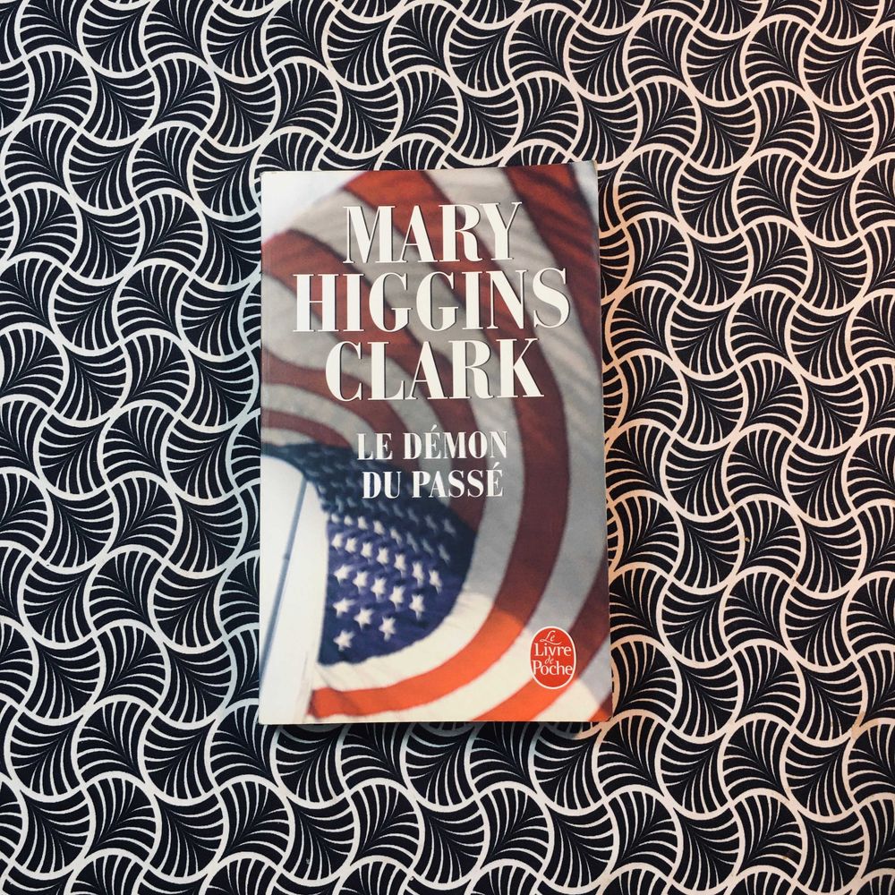Le Démon du Passé - Mary Higgins Clark