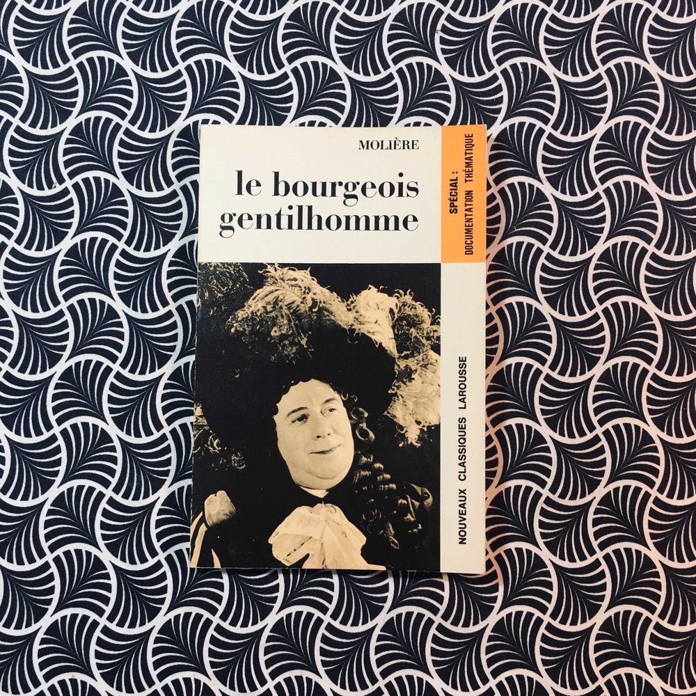 Le Bourgeois Gentilhomme - Molière