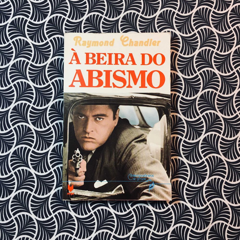 À Beira do Abismo - Raymond Chandler