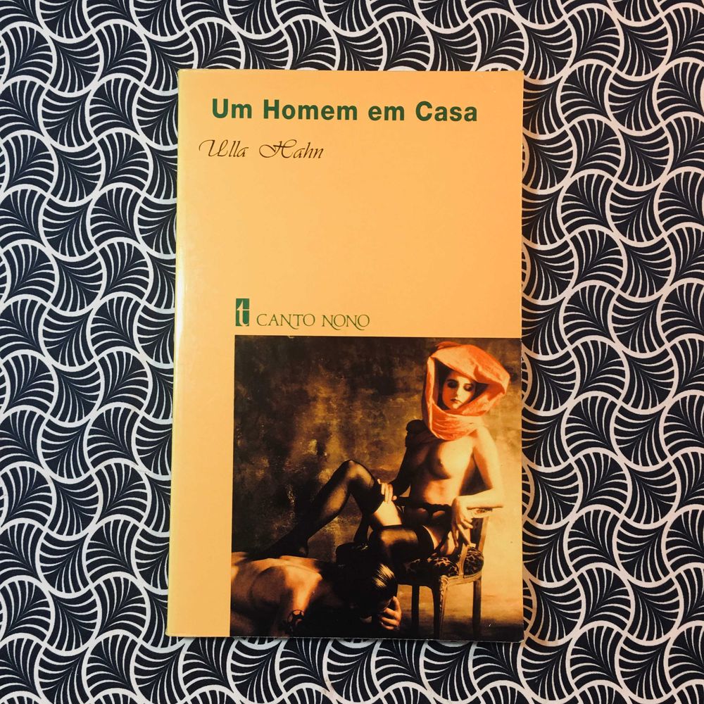 Um Homem em Casa - Ulla Hahn