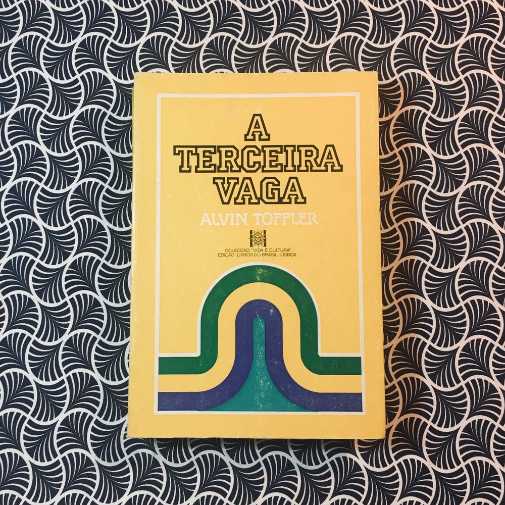 A Terceira Vaga - Alvin Toffler