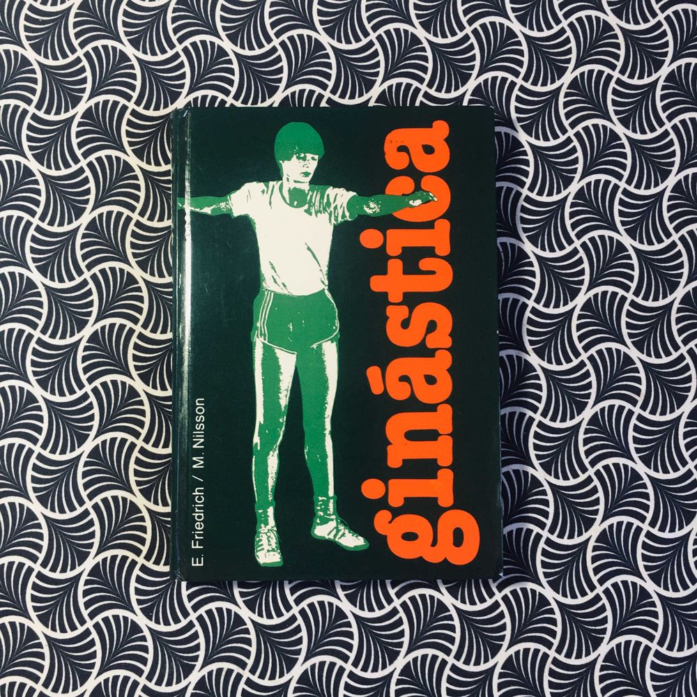 Ginástica - E. Friedrich / M. Nilsson