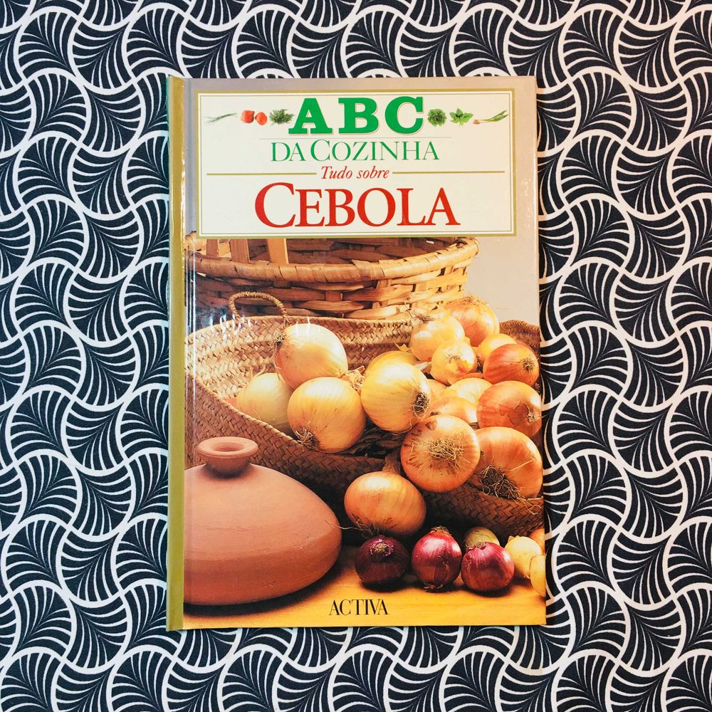 ABC da Cozinha: Tudo Sobre Cebola