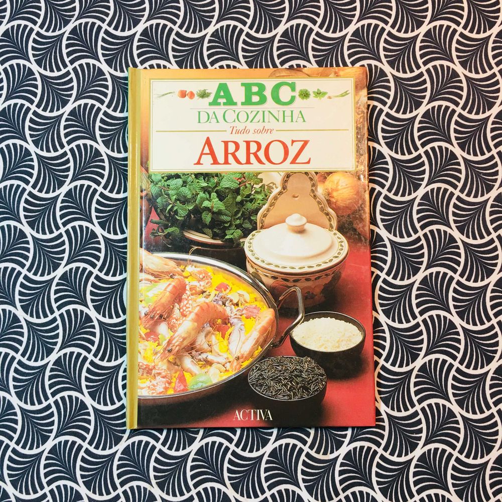 ABC da Cozinha: Tudo Sobre Arroz