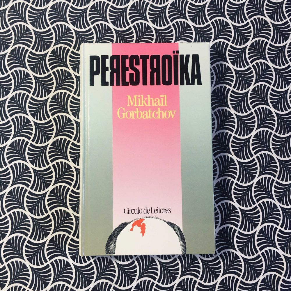 Perestroika - Mikhail Gorbatchov