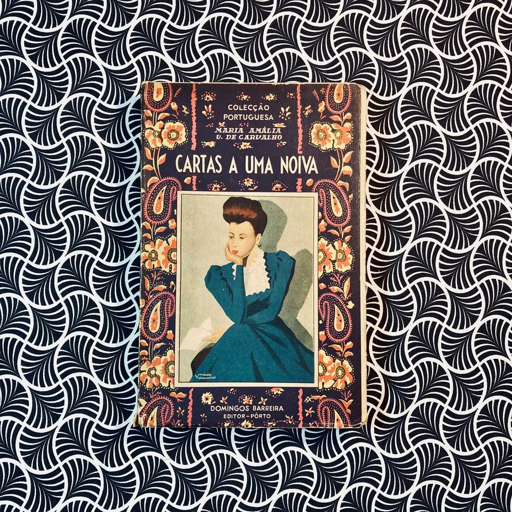 Cartas a Uma Noiva - Maria Amália Vaz de Carvalho