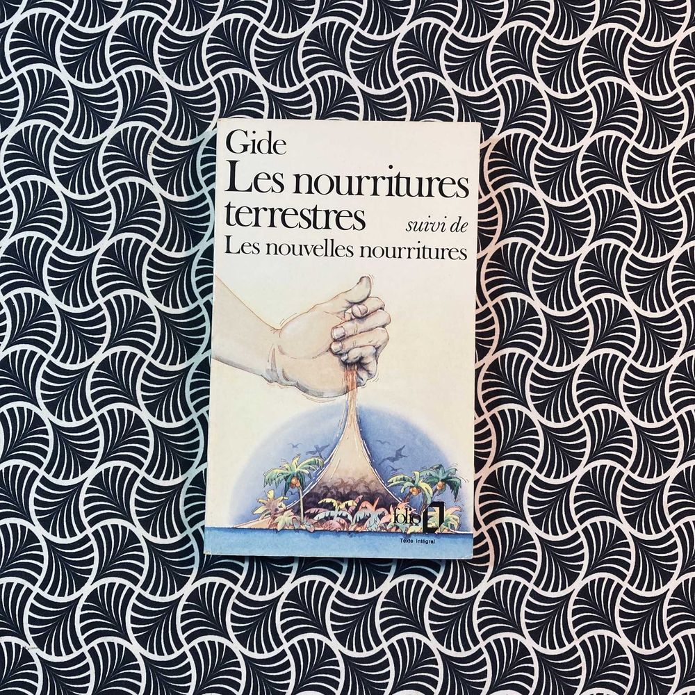 Les Nourritures Terrestres suivi de Les Nouvelles Nourritures