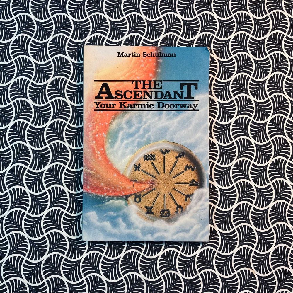 The Ascendant Your Karmic Doorway - Martin Schulman