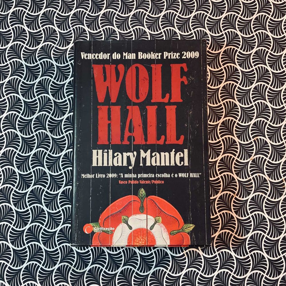 Wolf Hall - Hilary Mantel