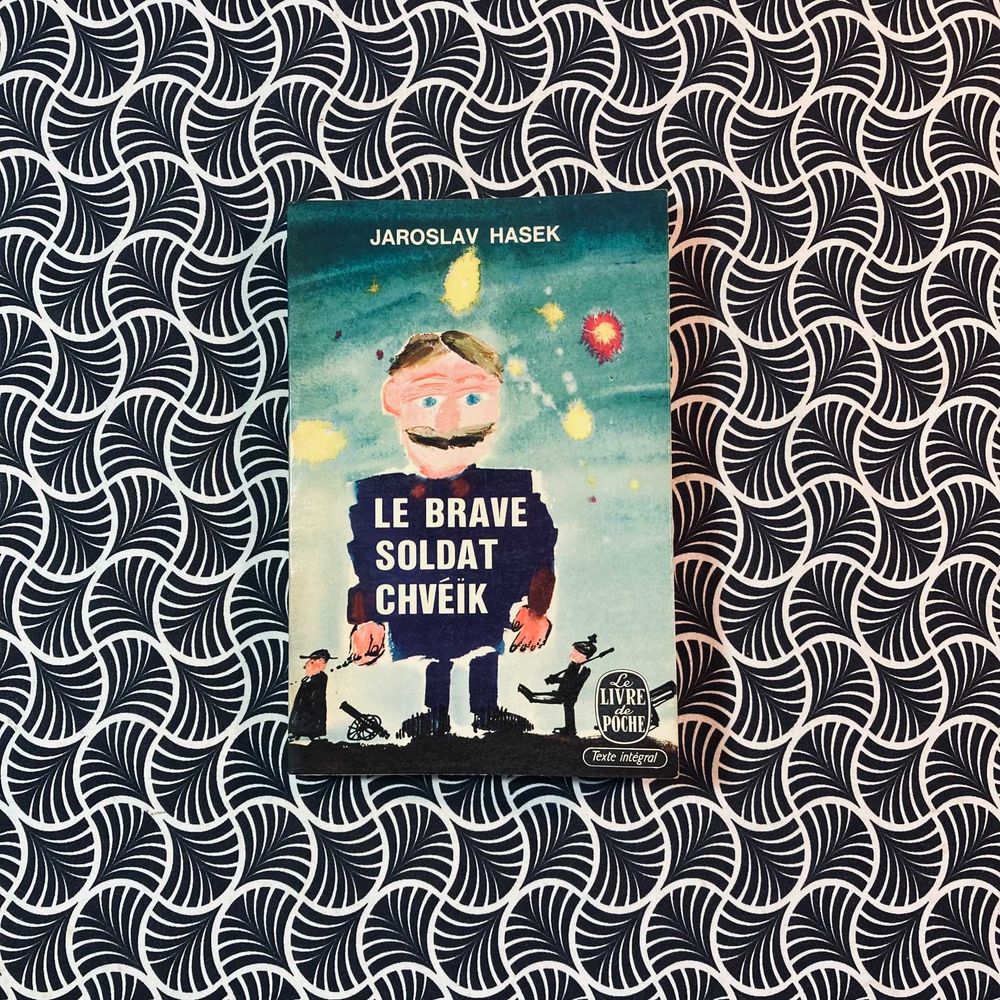 Le Brave Soldat Chvéik - Jaroslav Hasek