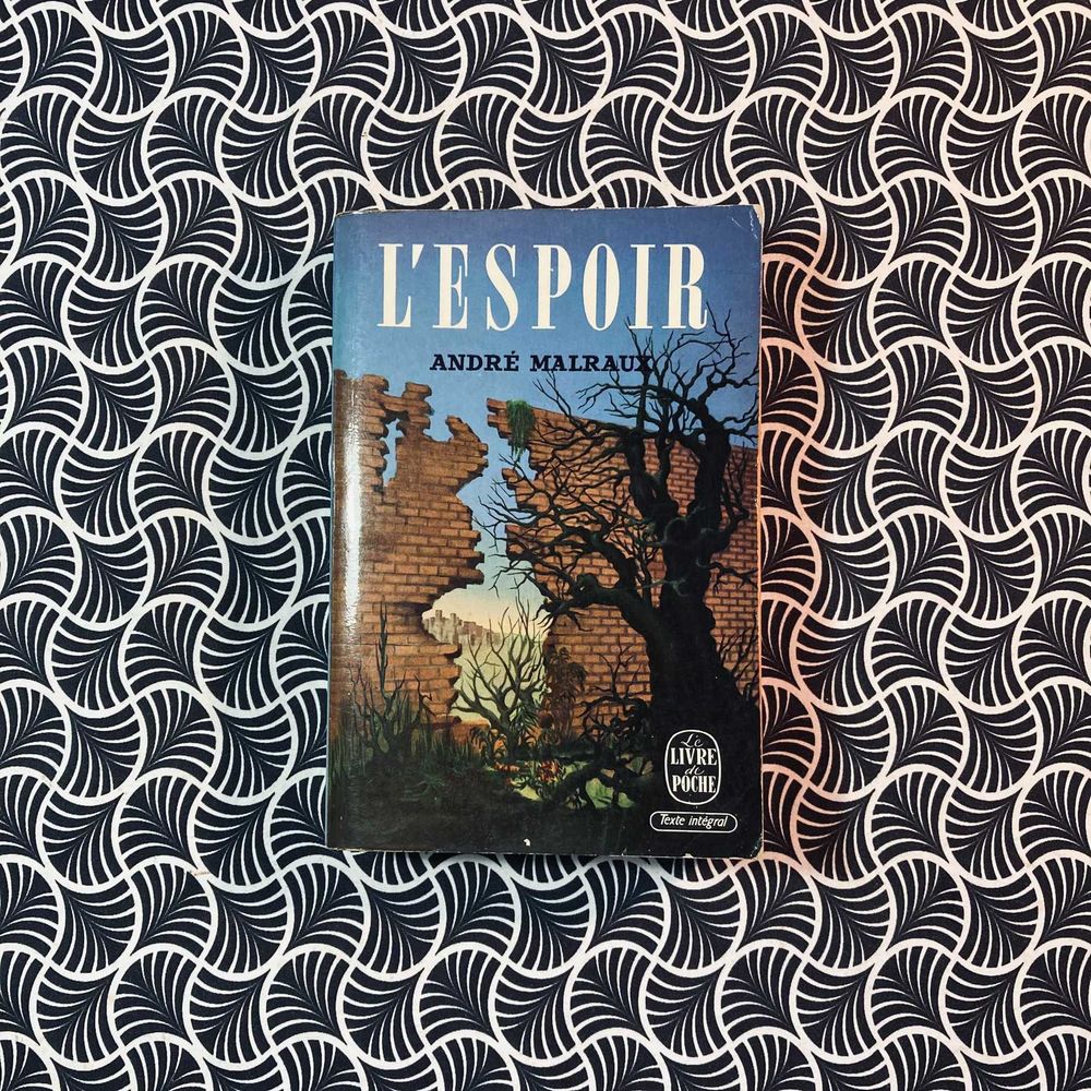 L'Espoir - André Malraux