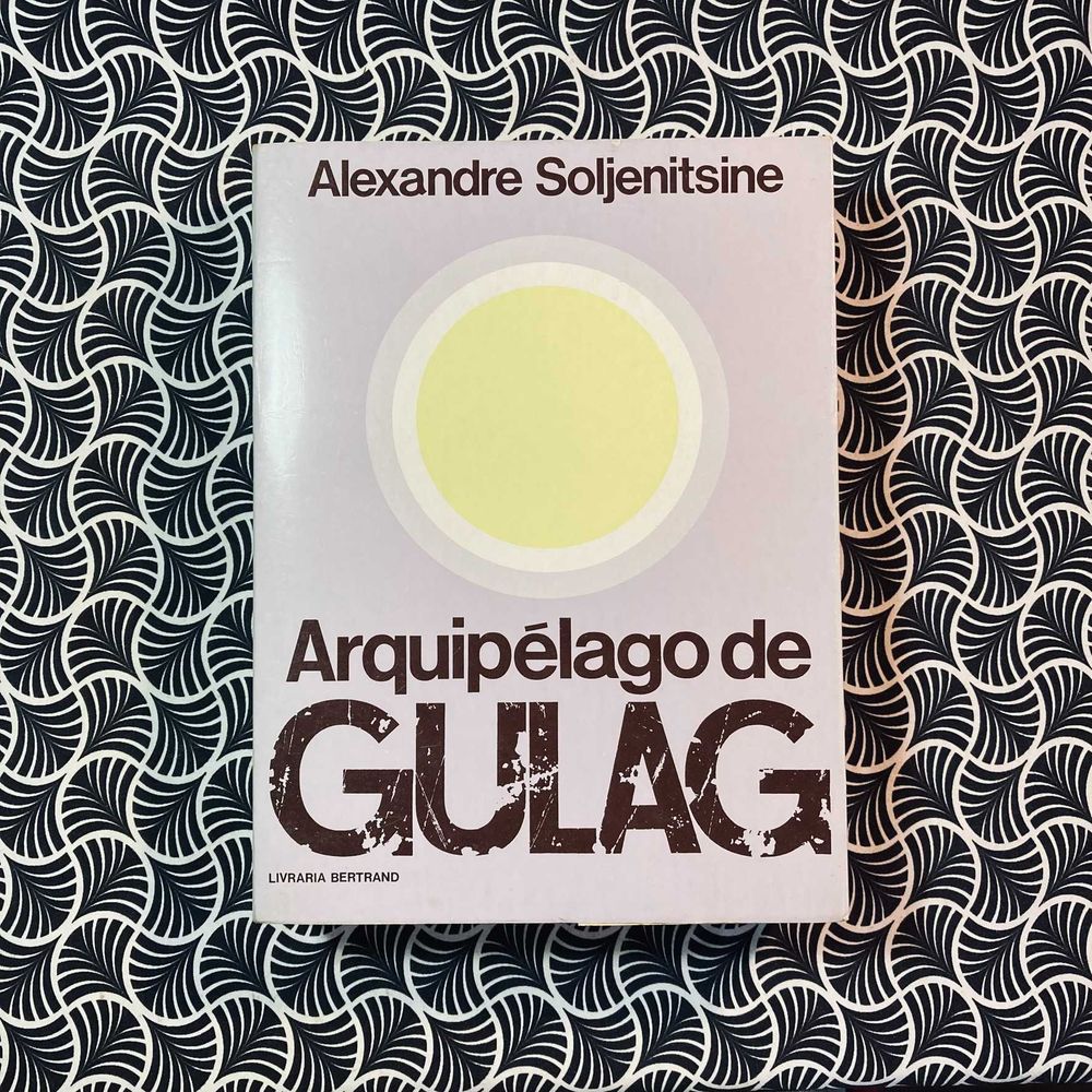 Arquipélago de Gulag  (volumes I) - Alexandre Soljenitsin