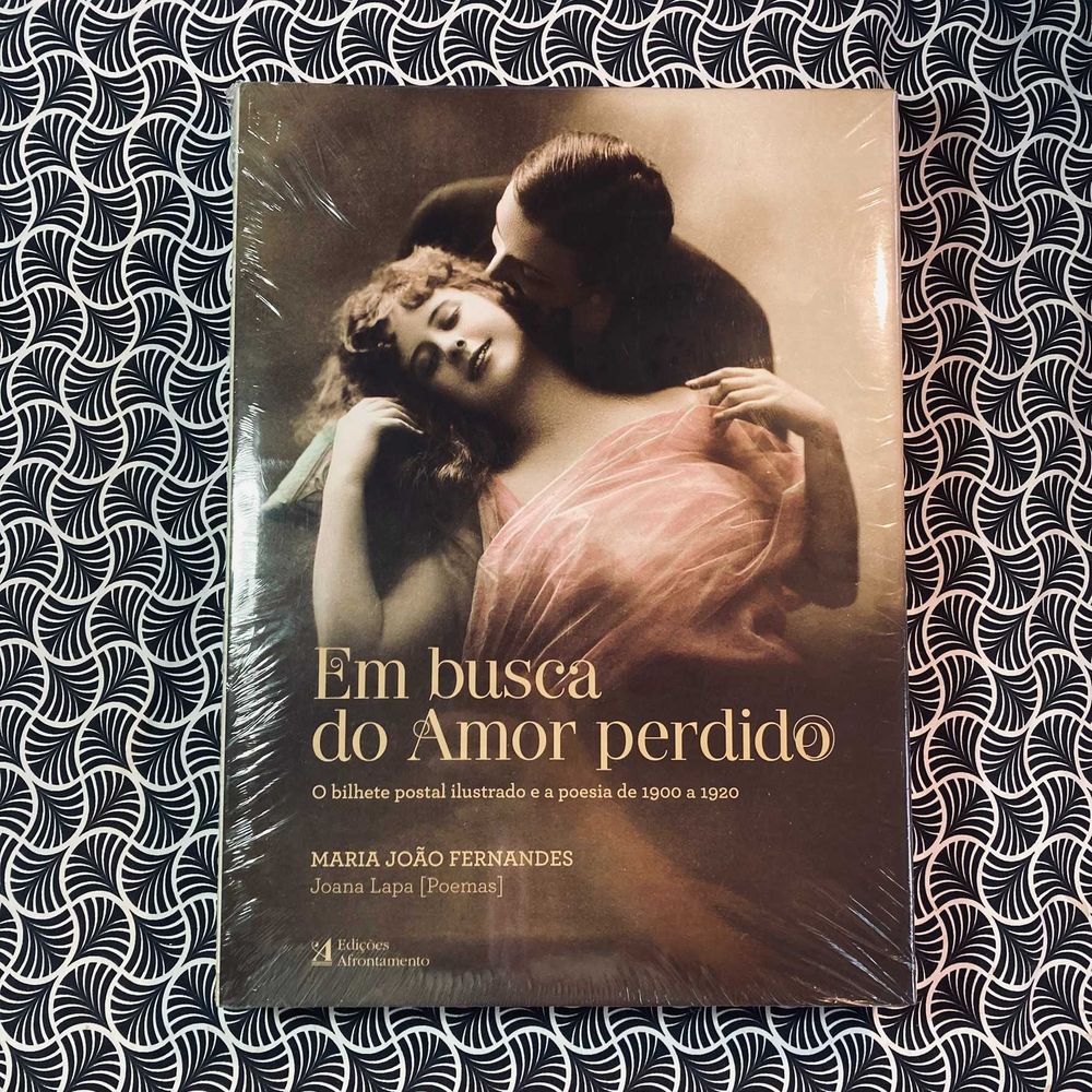 Em Busca do Amor Perdido: O Bilhete Postal Ilustrado e a Poesia...