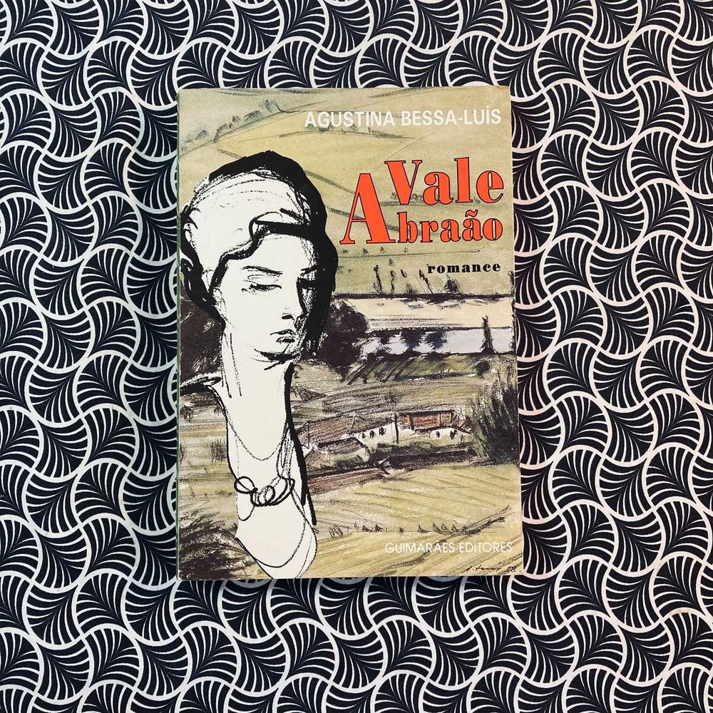 Vale Abraão - Agustina Bessa Luis