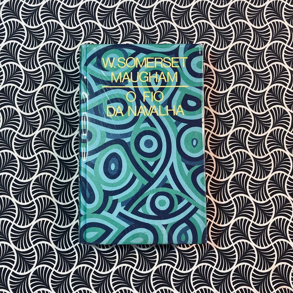 O Fio da Navalha - Somerset Maugham