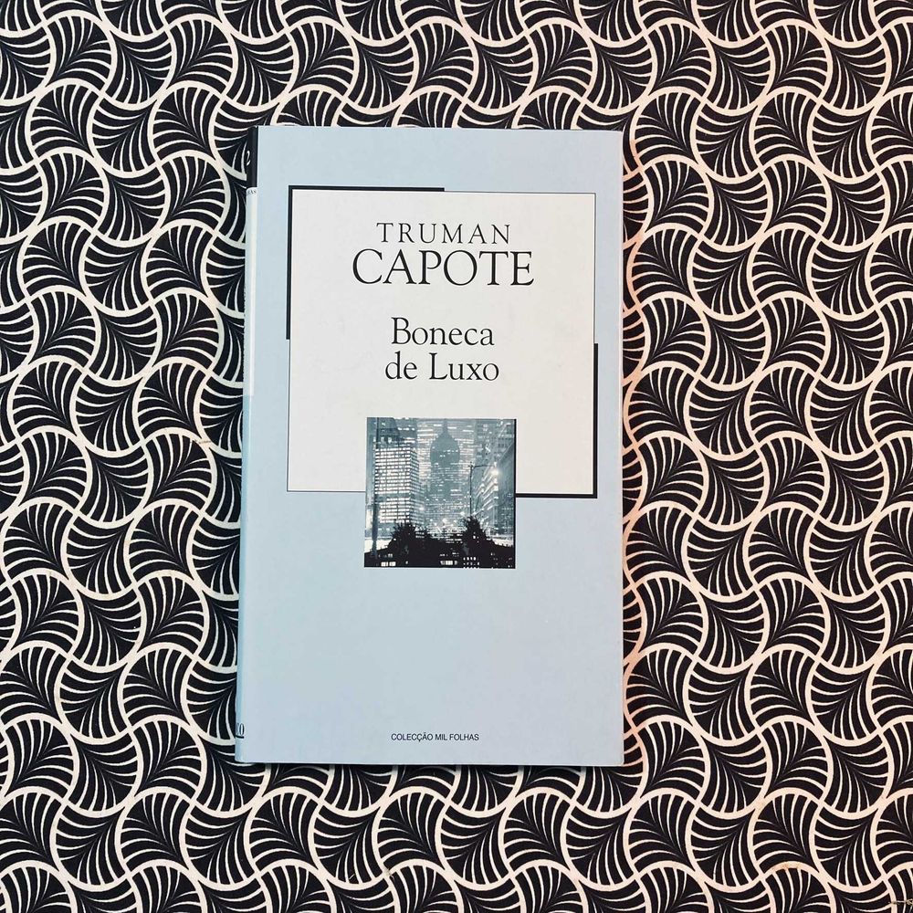 Boneca de Luxo - Truman Capote