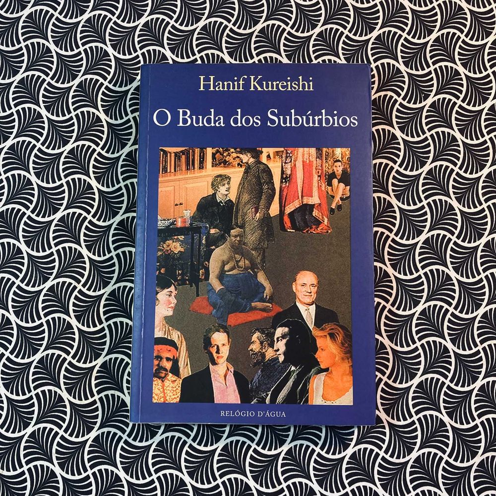 O Buda dos Subúrbios - Hanif Kuerishi