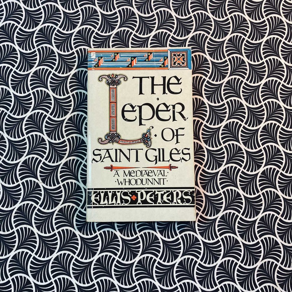 The Leper of Saint Giles - Ellis Peters